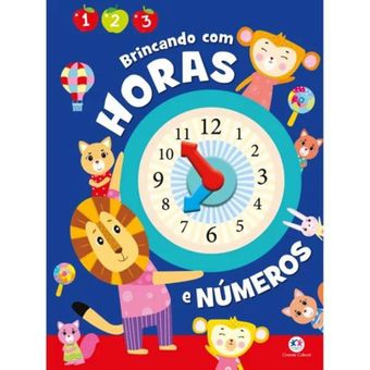 Livro Infantil Brincando Com As Horas e Números