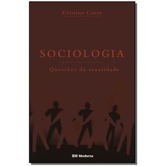 Livro Sociologia Questões da Atualidade